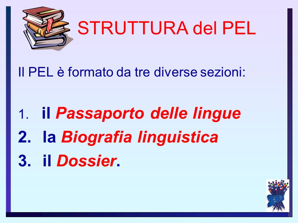 Verso Un Curricolo Plurilingue Il P E L Ppt Scaricare